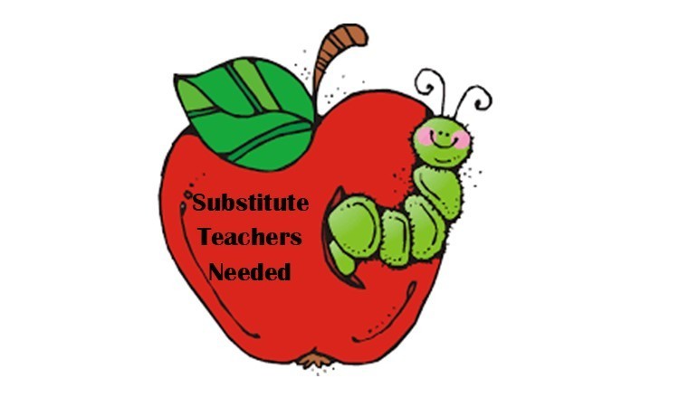 Substitute Teachers Needed