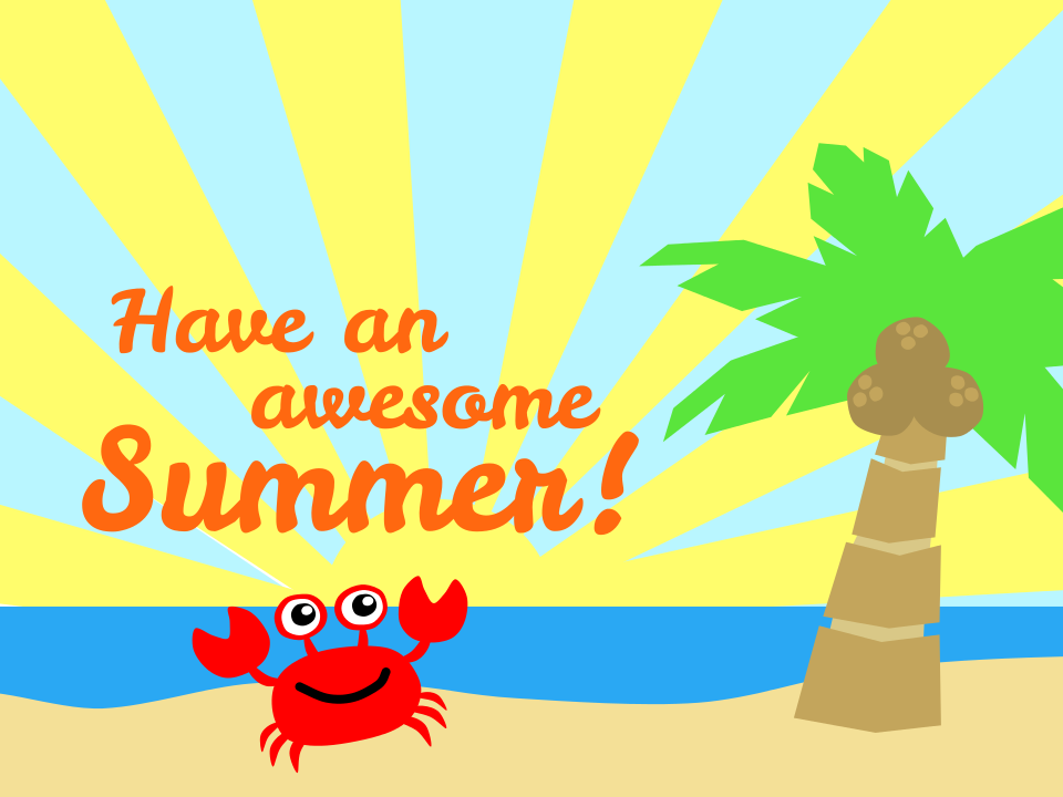 beach scene with crab; "have an awesome summer"
